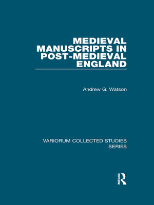 cover image of Medieval Manuscripts in Post-Medieval England